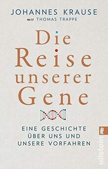 Die reise unserer - unserer, gene: