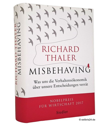 Richard thaler misbehaving - thaler:,