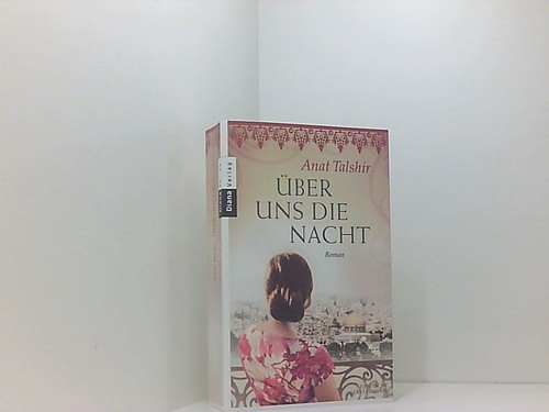 über uns die nacht roman - uns, nacht: